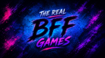 The Real BFF Games