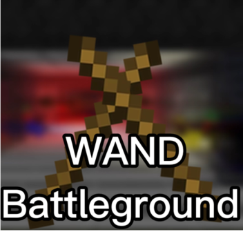 WAND Battleground