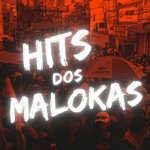 _HITS dos MALOKAS_