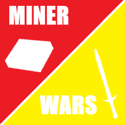 Miner wars!