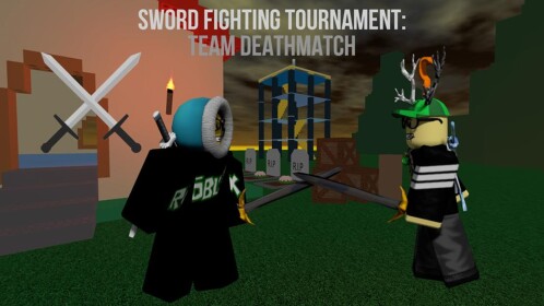 Sword Fighting Tournament: Team Deathmatch