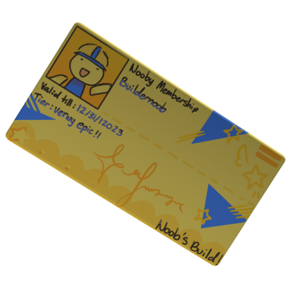 BuilderNoob's Membership Card
