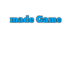 made Game
