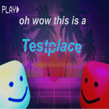 Testplace