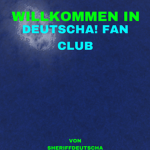 Deutscha! Fan Club