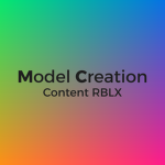 Model Creation Content