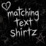 Matching Text Shirtz