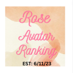 ~Rose Avatar Ranking~