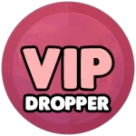 Vip Dropper