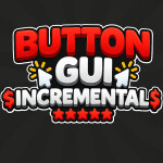 (🎉 250K EVENT 🎉) Button Gui Incremental