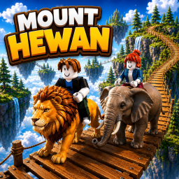 Mount Hewan [CINEMATIC x 10]