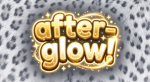 After-Glow!