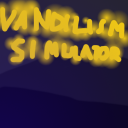 Vandalism Simulator