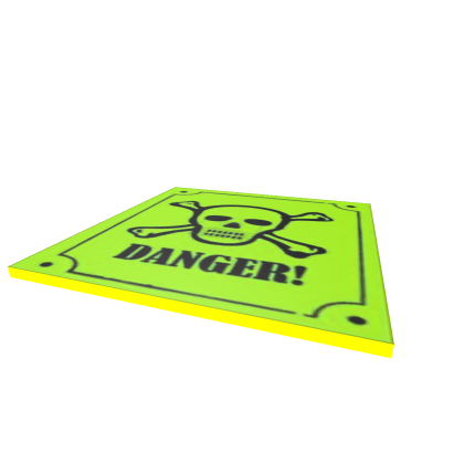 Danger