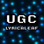 LYRICALEAF: UGC