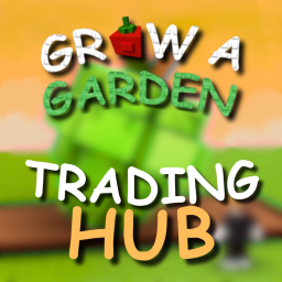 [🔔NEW] Grow a Garden TRADING HUB
