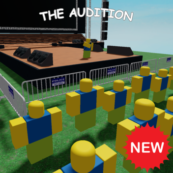 The Audition🎤!