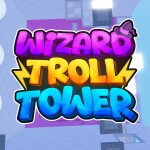 Wizard Troll Tower