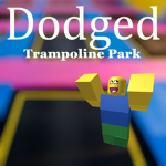 Dodged | Group