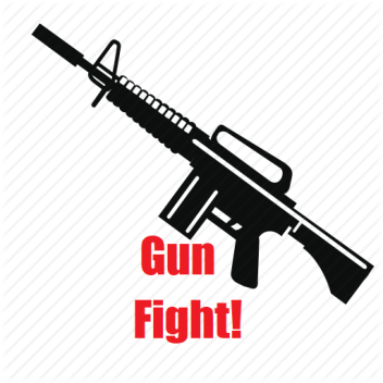Gun Fight!