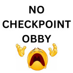 NO CHECKPOINT OBBY OF PAIN