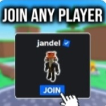 Join any Roblox player 