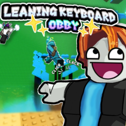 [✨] Leaning Keyboard Obby