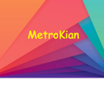 Metro Kian
