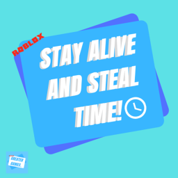 (BETA) Stay alive and steal time!