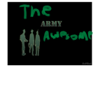 The Awesome Army (T.A.A.)