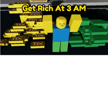 Get Rich at 3 AM (13)