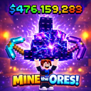 ⛏️ MINE THE ORES! ⚡