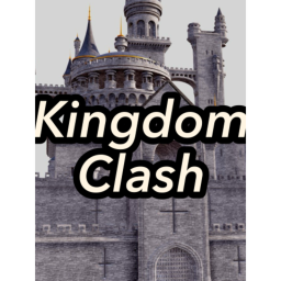 [SRS] 🏰Kingdom Clash🏰