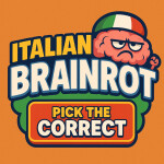 Italian Brainrot Pick The Correct 🧠❔