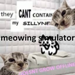meowing simulator