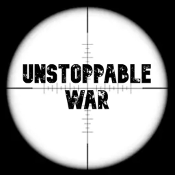 Unstoppable War