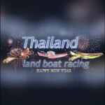 Thailand Land Boat Racing