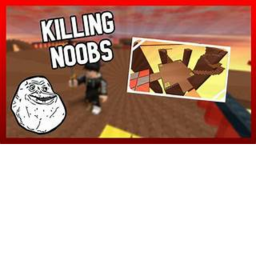 KILL NOOBS SIMLULATOR