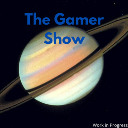 The Gamer Show™
