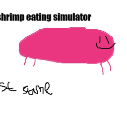 Shrimp eating simulator