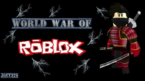 World War Of Roblox