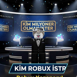 Kim Robux Kazanmak ister