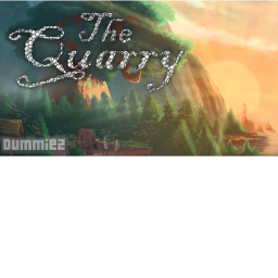 The Quarry [ADMIN SALE]