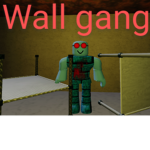 Walls gang