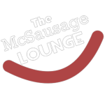 The McSausage Lounge Fan Group