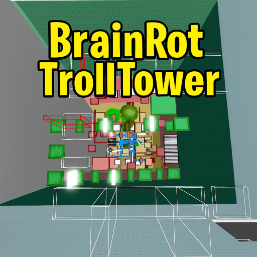 [🧠] Brainrot Troll Tower