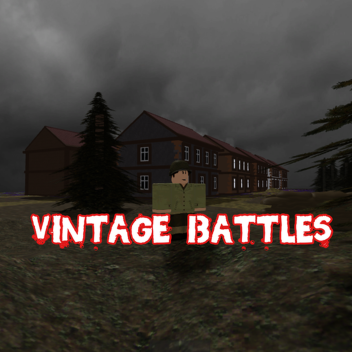 Vintage Battles - 1960's (EXTREME BETA)