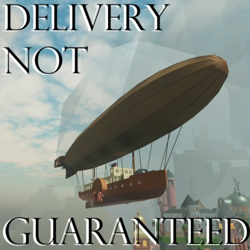Delivery Not Guaranteed Thumbnail