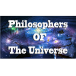 Philosophers of the Universe