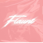 Flaunt.